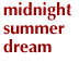 midnight summer dream